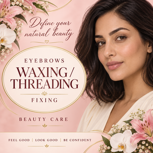 Waxing / Thread - Eyebrows fixing